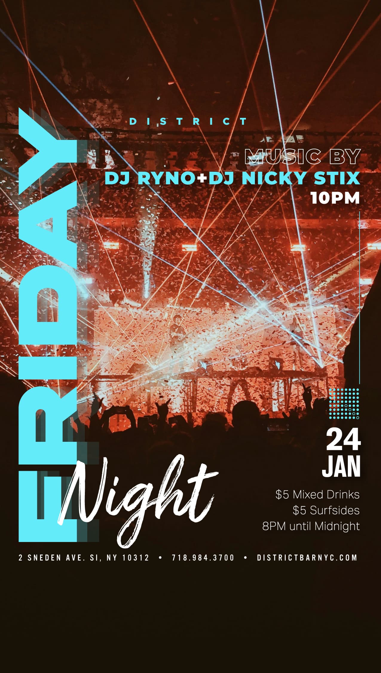 District Friday - Jan 24th - DJ Ryno & Nicky Stixx