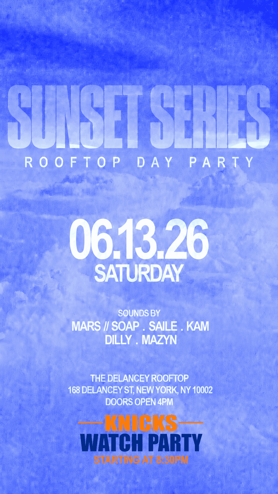 SUNSET SERIES @ THE DELANCEY ROOFTOP - 6/13