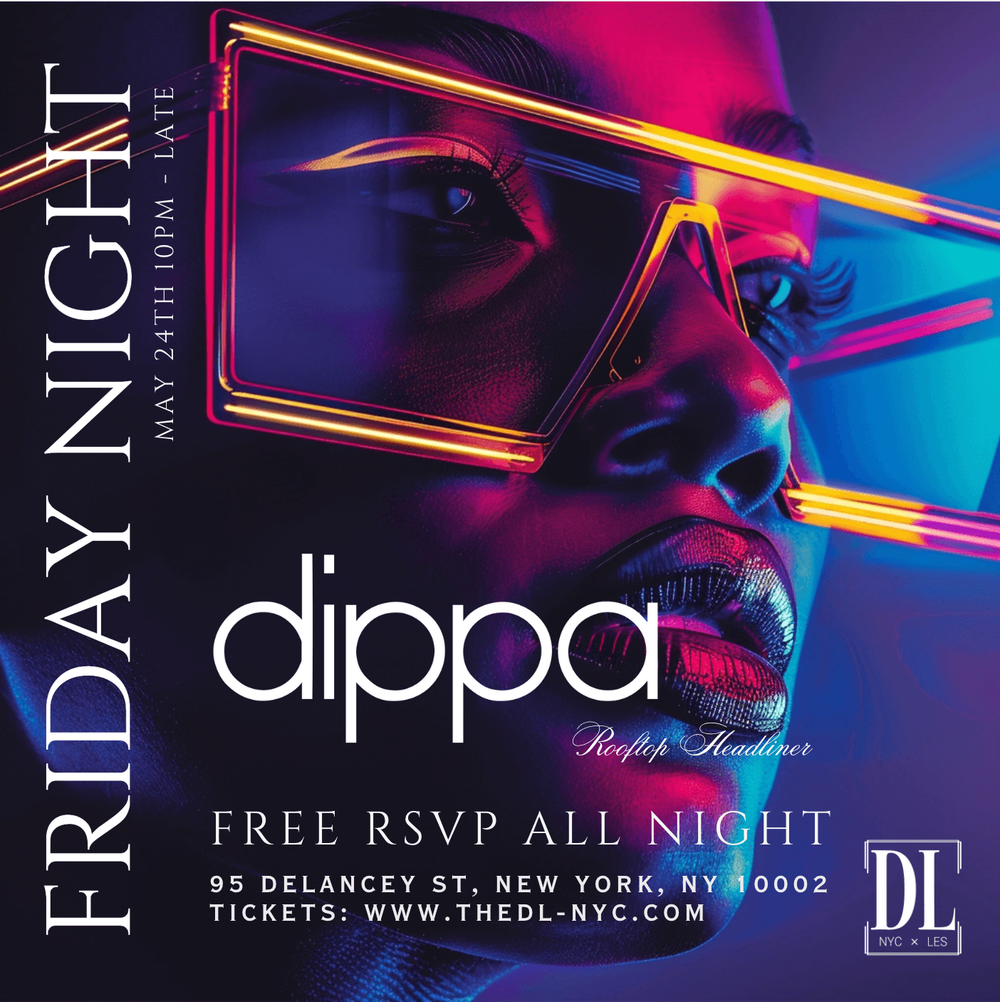 FRIDAYS @ THE DL 5/24