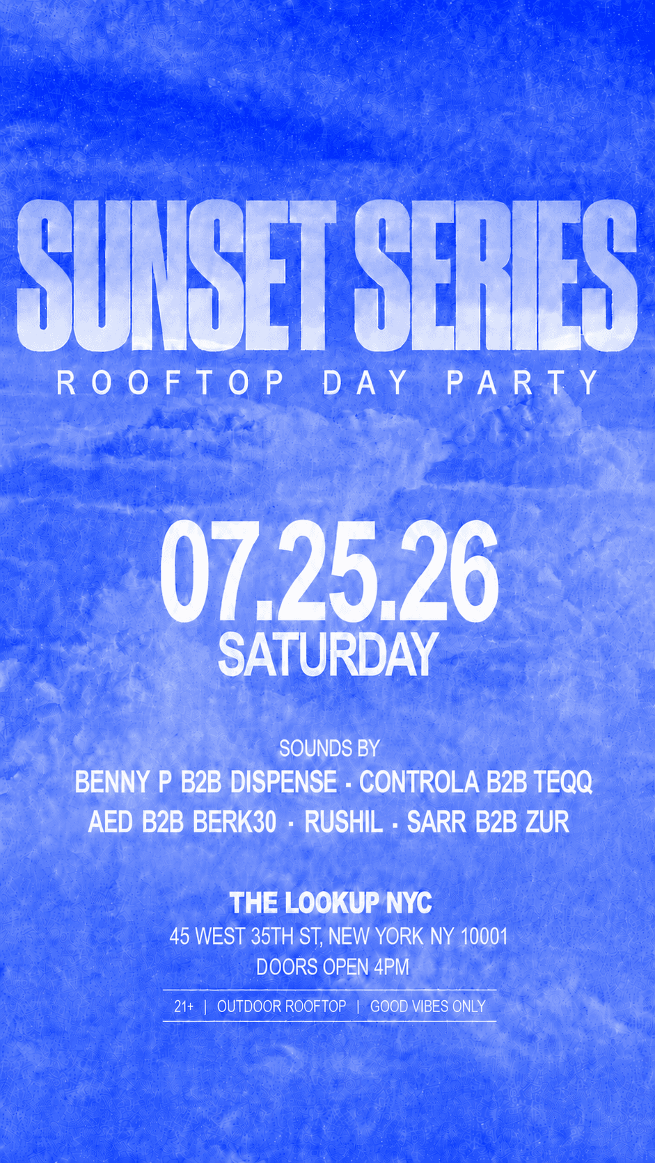 SUNSET SERIES @ THE LOOKUP NYC 7/25