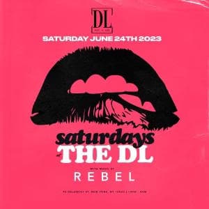 Saturdays @ The DL 6/24