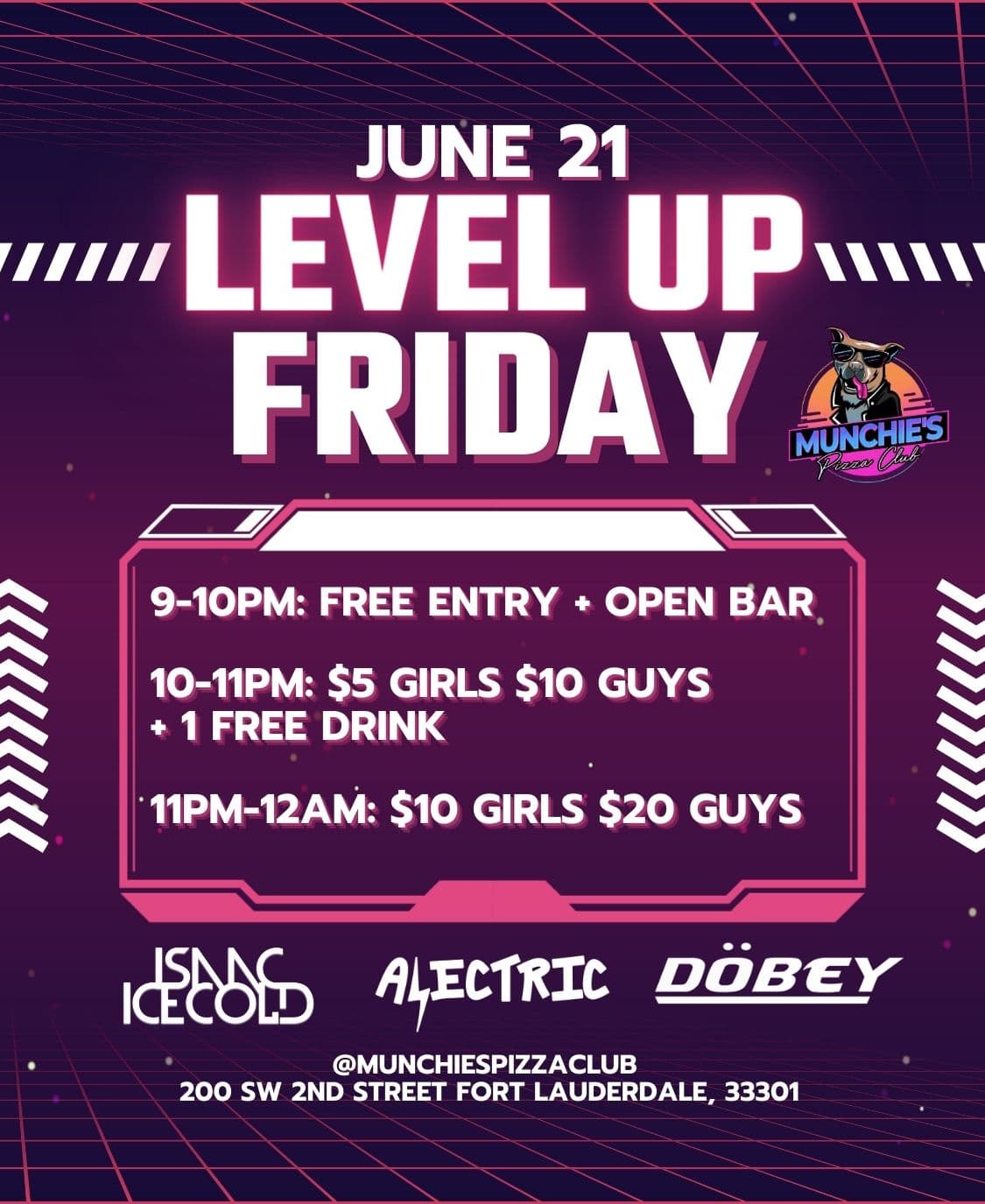 6/21 LEVEL UP FRIDAYS @ MUNCHIE'S FORT LAUDERDALE