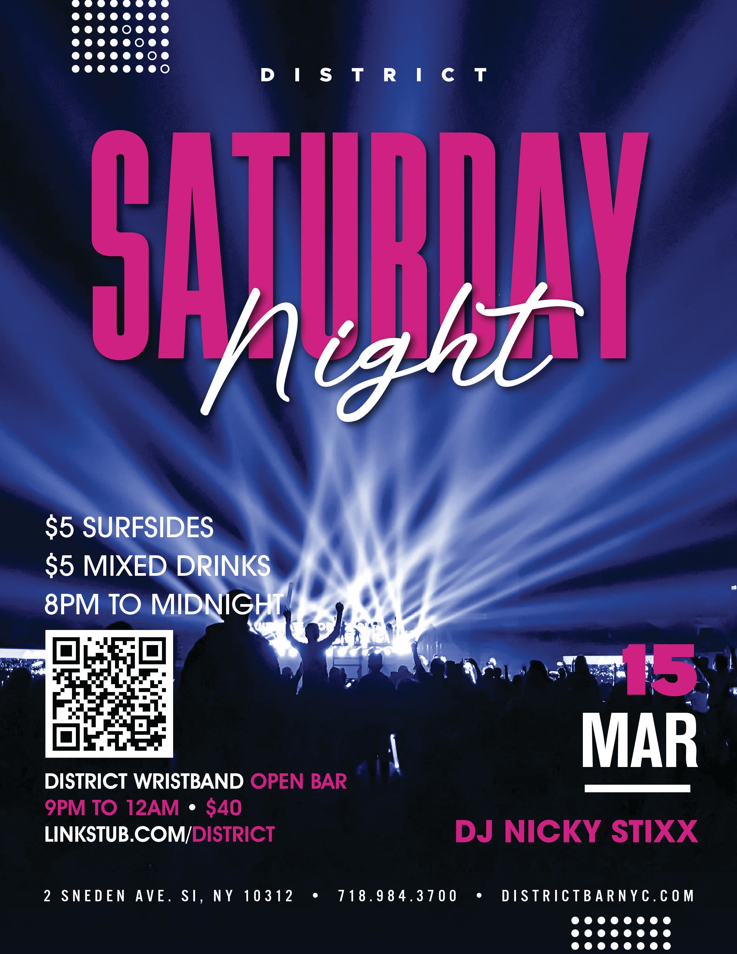 District Saturday - March 15th - DJ Nicky Stixx