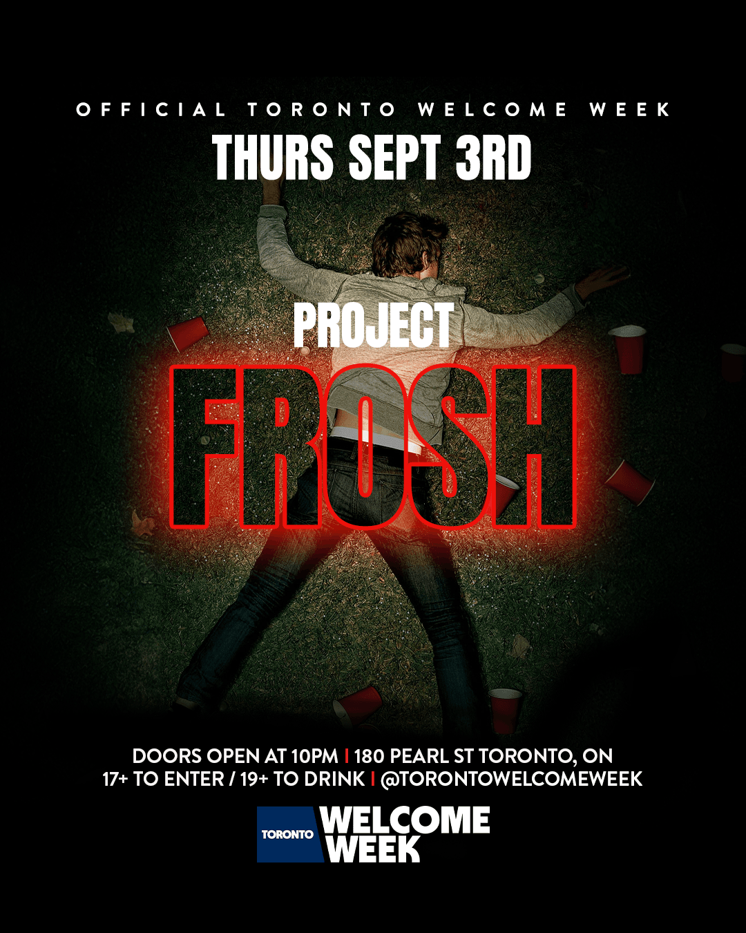 (17+) TORONTO PROJECT FROSH - DAY 1