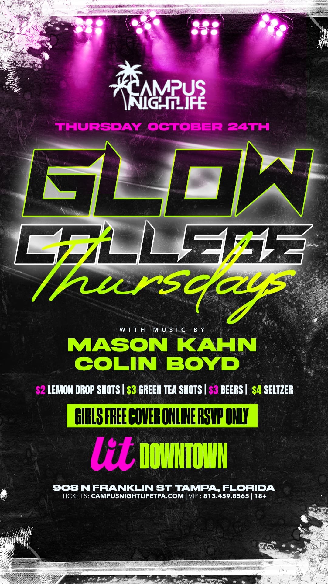 LIT COLLEGE THURSDAY (GLOW PARTY EDITION)