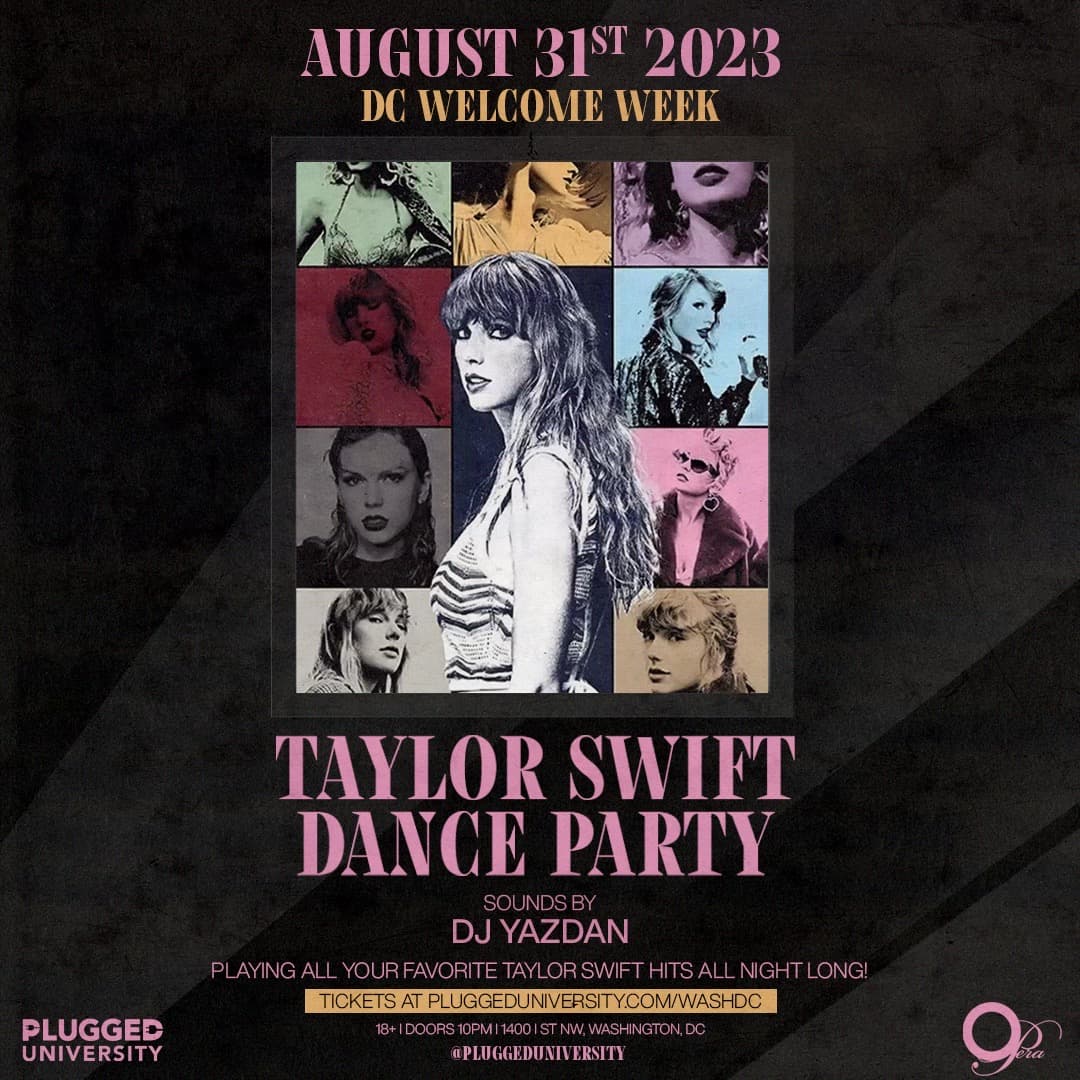 DC WELCOME WEEK TAYLOR SWIFT DANCE PARTY 8/31