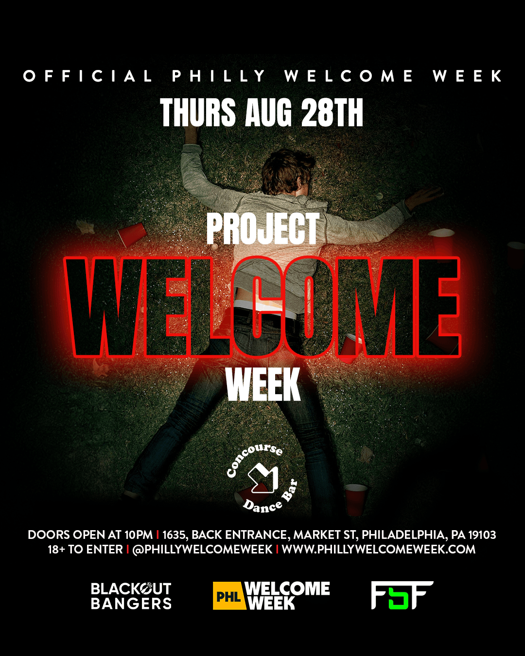 (18+) WELCOME WEEK DAY 1 - PROJECT X