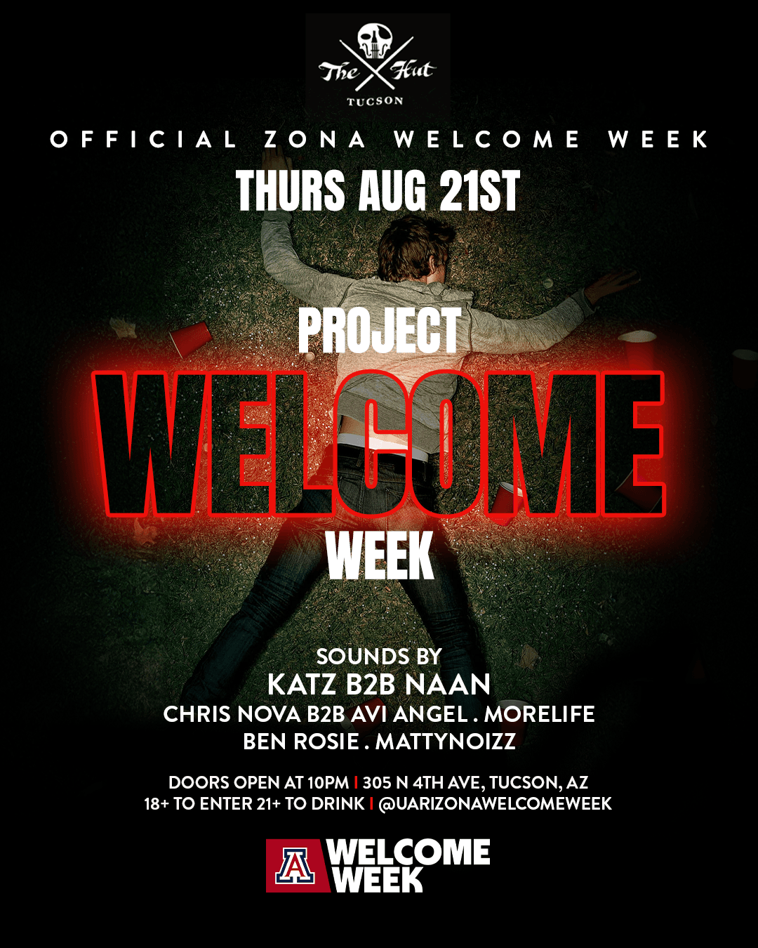 U OF A WELCOME WEEK: DAY 1 - PROJECT X (18+)