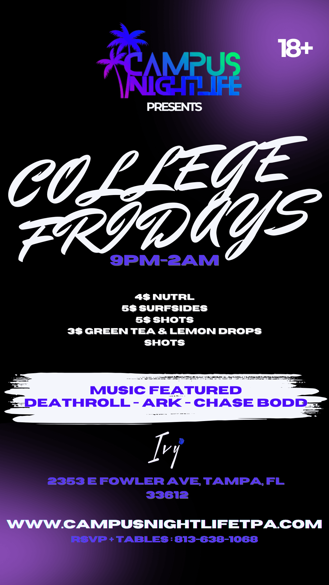 IVY COLLEGE FRIDAYS (FALL SEMESTER BASH)