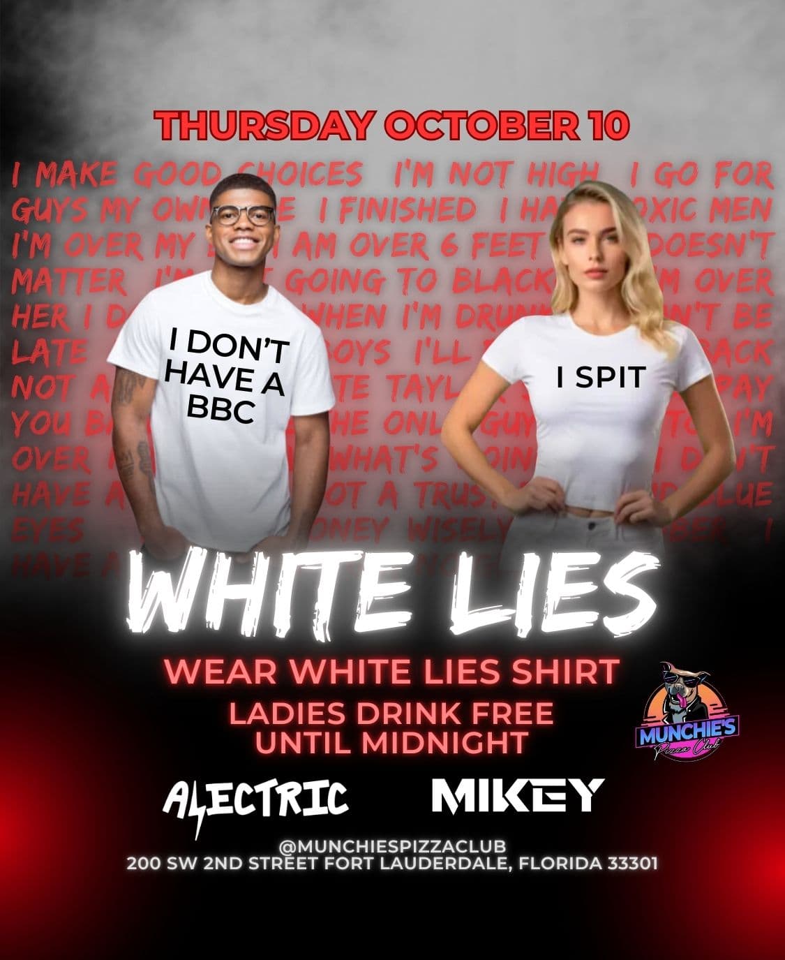 10/10 WHITE LIES @ MUNCHIE'S FORT LAUDERDALE