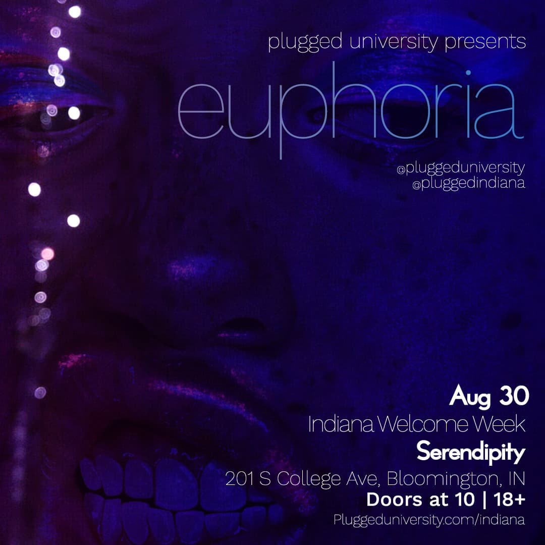 INDIANA WELCOME WEEK EUPHORIA PARTY 8/30
