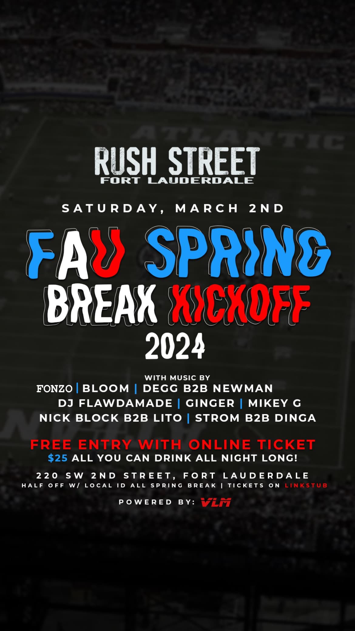 Spring Break '24: FAU KICK-OFF @ Rush Street 3/2