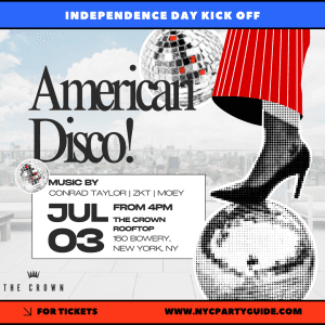 July 3rd at The Crown Rooftop - Independence Day weekend kick off! !!!