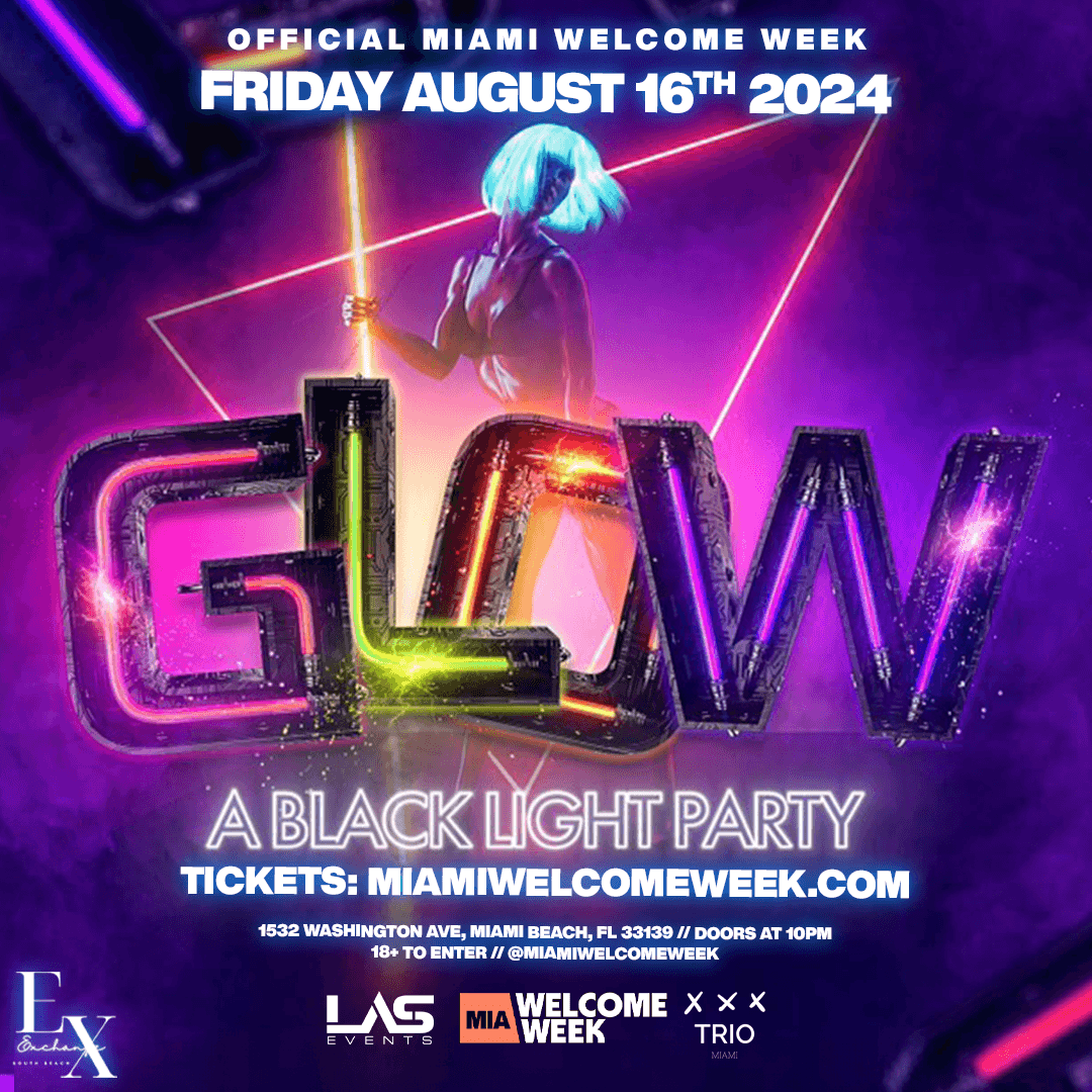 PROJECT GLOW @ EXCHANGE 8/16