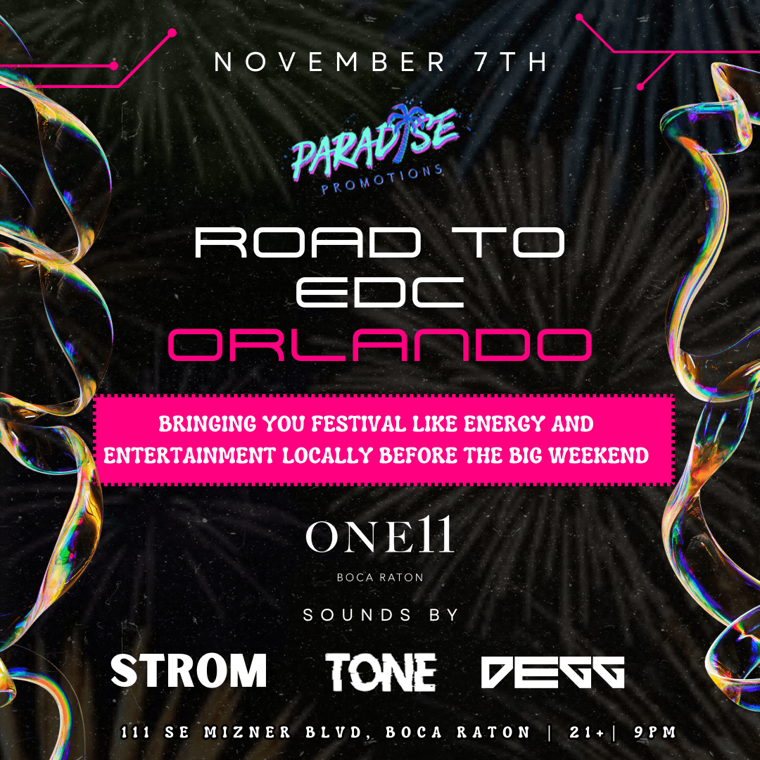 ROAD TO EDC ORLANDO @ONE11 TUESDAYS