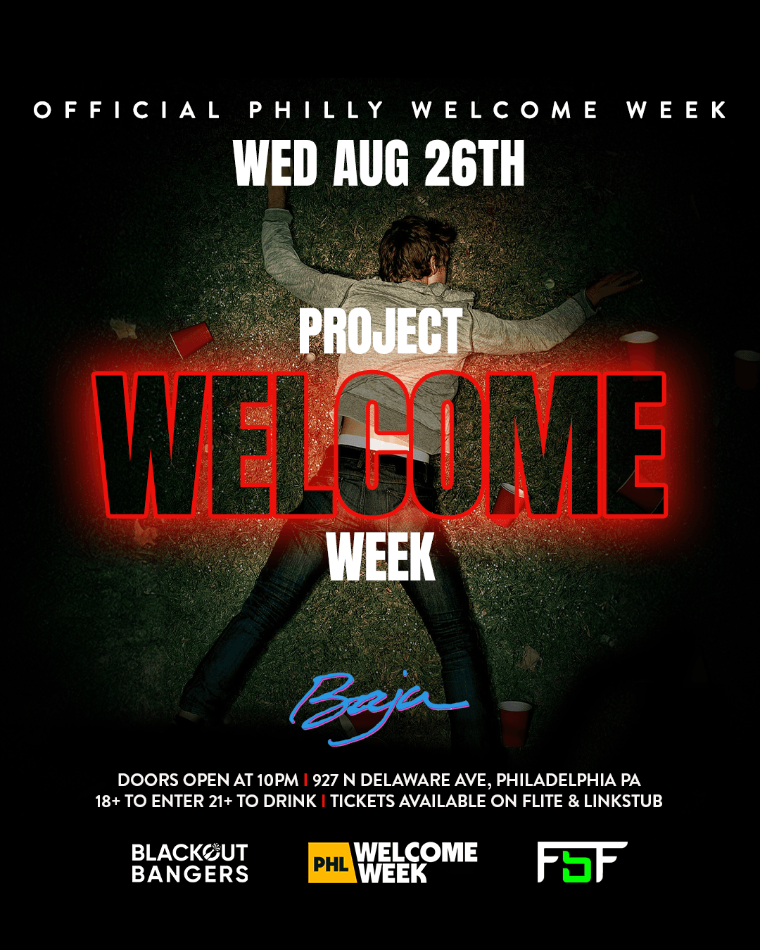 (18+) PHILLY WELCOME WEEK: DAY 1 - PROJECT X
