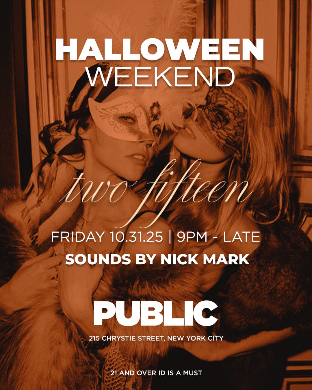 Two Fifteen Halloween Weekend at PUBLIC Hotel: FRIDAY
