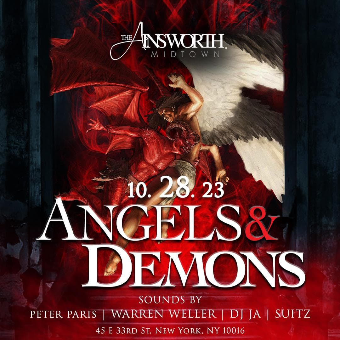 ANGELS & DEMONS 10/28 @ THE AINSWORTH
