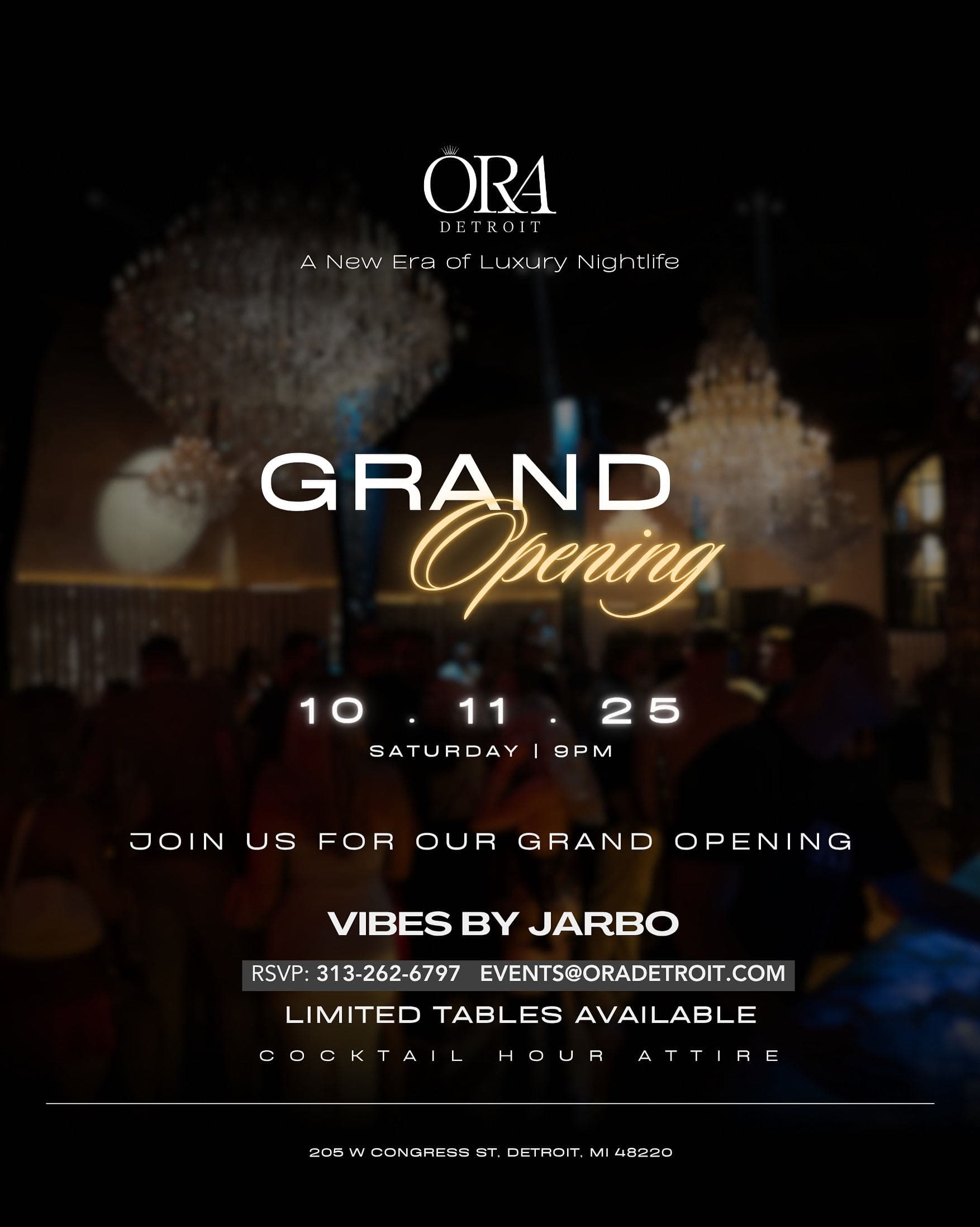 ORA Detroit | GRAND OPENING | Sounds by DJ Jarbo