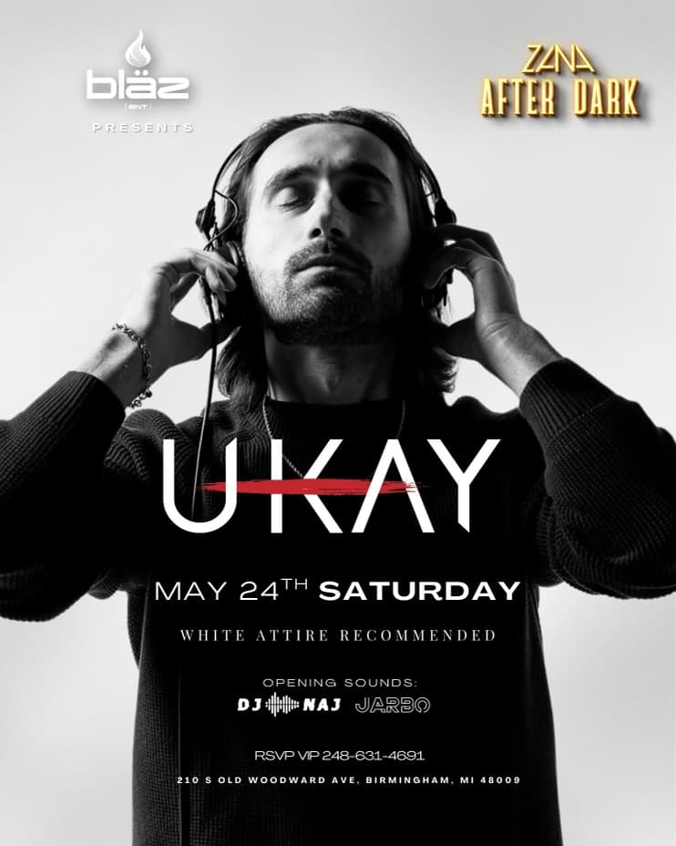 Blaz Presents: DJ UKAY x Zana