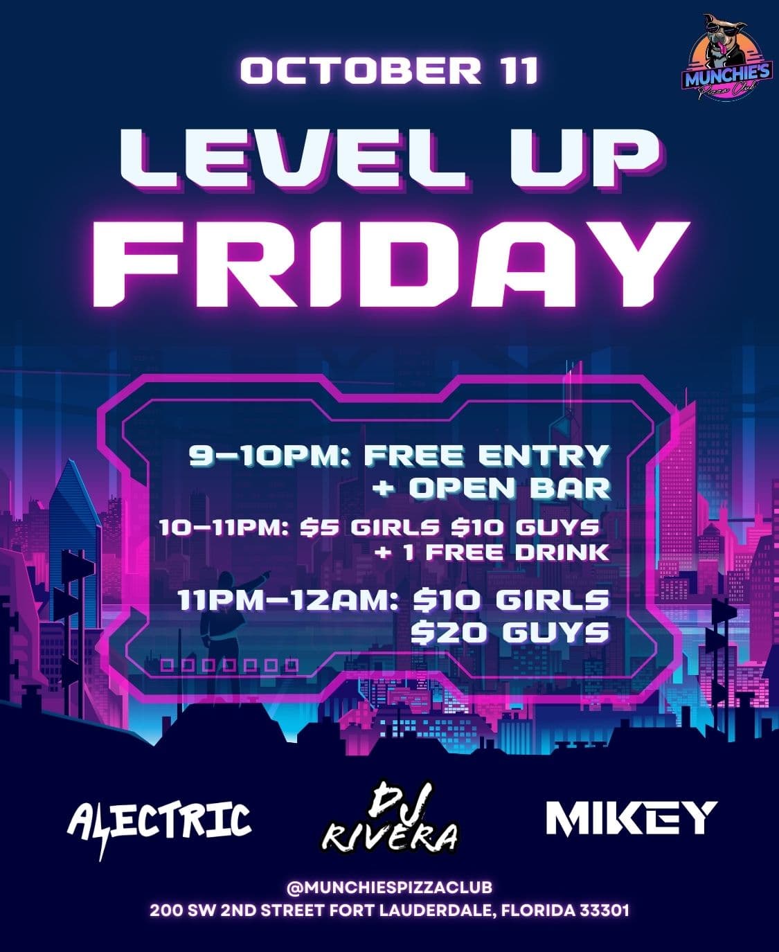 10/11 LEVEL UP FRIDAYS @ MUNCHIE'S FORT LAUDERDALE