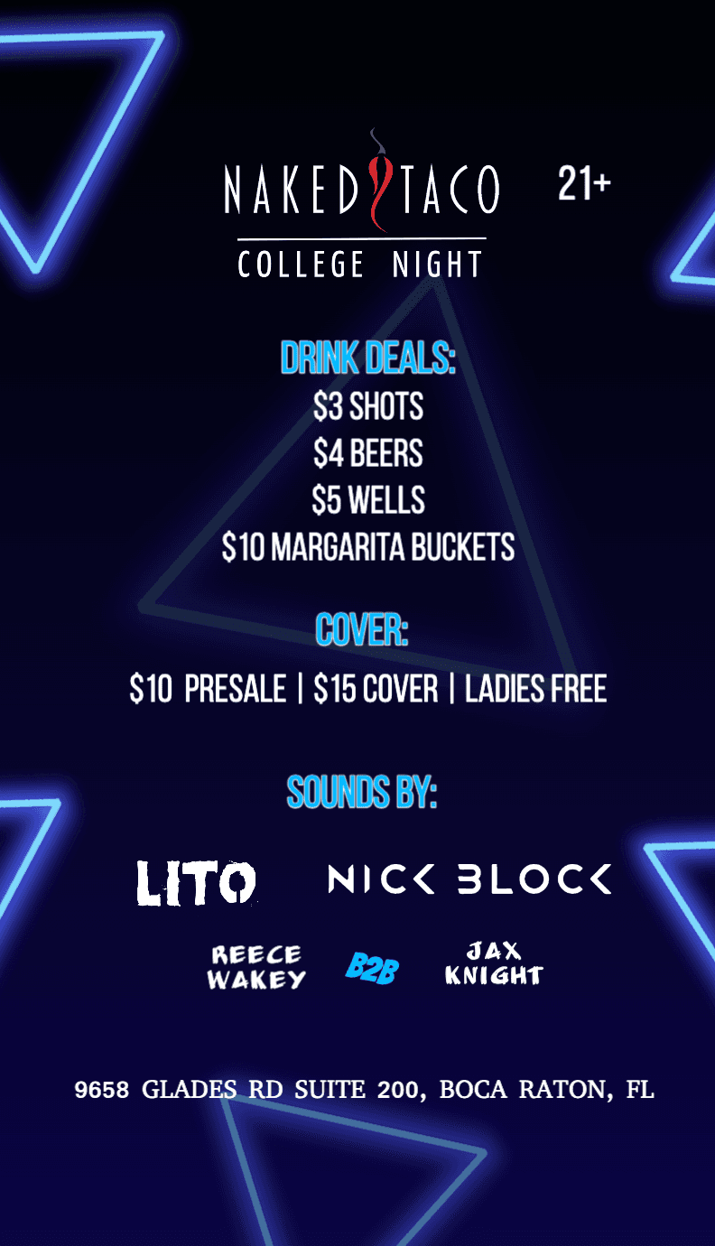 Naked Taco College Night 3/20
