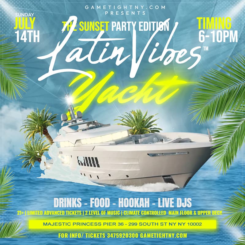 NYC Latin Vibes™ Sunday Funday Majestic Yacht Party Cruise Pier 36 2024