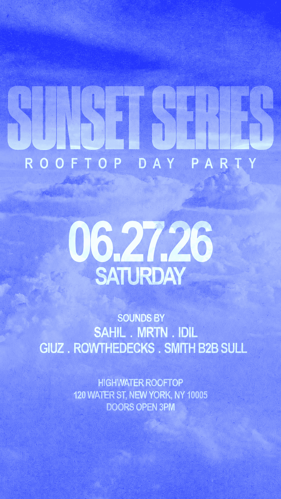 SUNSET SERIES @ HIGHWATER ROOFTOP 6/27