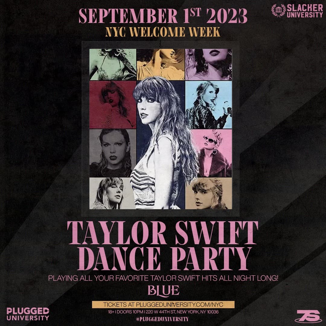 NYC WELCOME WEEK TAYLOR SWIFT DANCE PARTY (18+) 9/1 @ BLUE