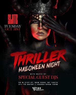 SLATE THRILLER - HALLOWEEN NIGHT 10/31