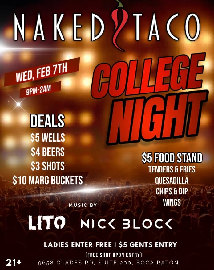 NAKED TACO COLLEGE NIGHT 2/7