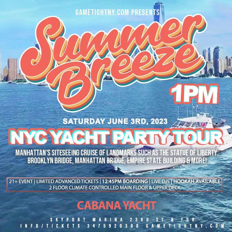 Summer Breeze NYC Cabana Yacht Party Tour Cruise Skyport Marina 2023
