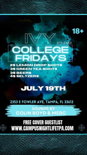 IVY COLLEGE FRIDAYS (SUMMER EDITION)