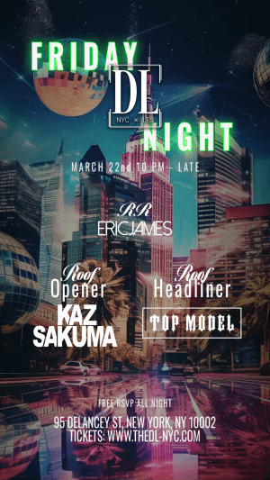 FRIDAY @ The DL 3/22