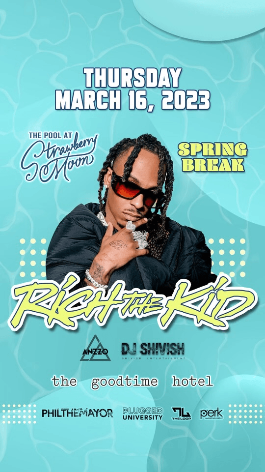RICH THE KID @ Strawberry Moon 3/16