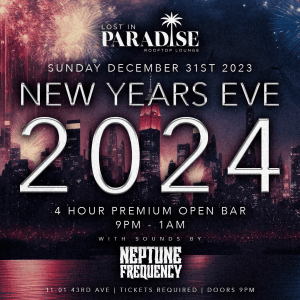 NEW YEARS EVE 2024 @ LOST IN PARADISE