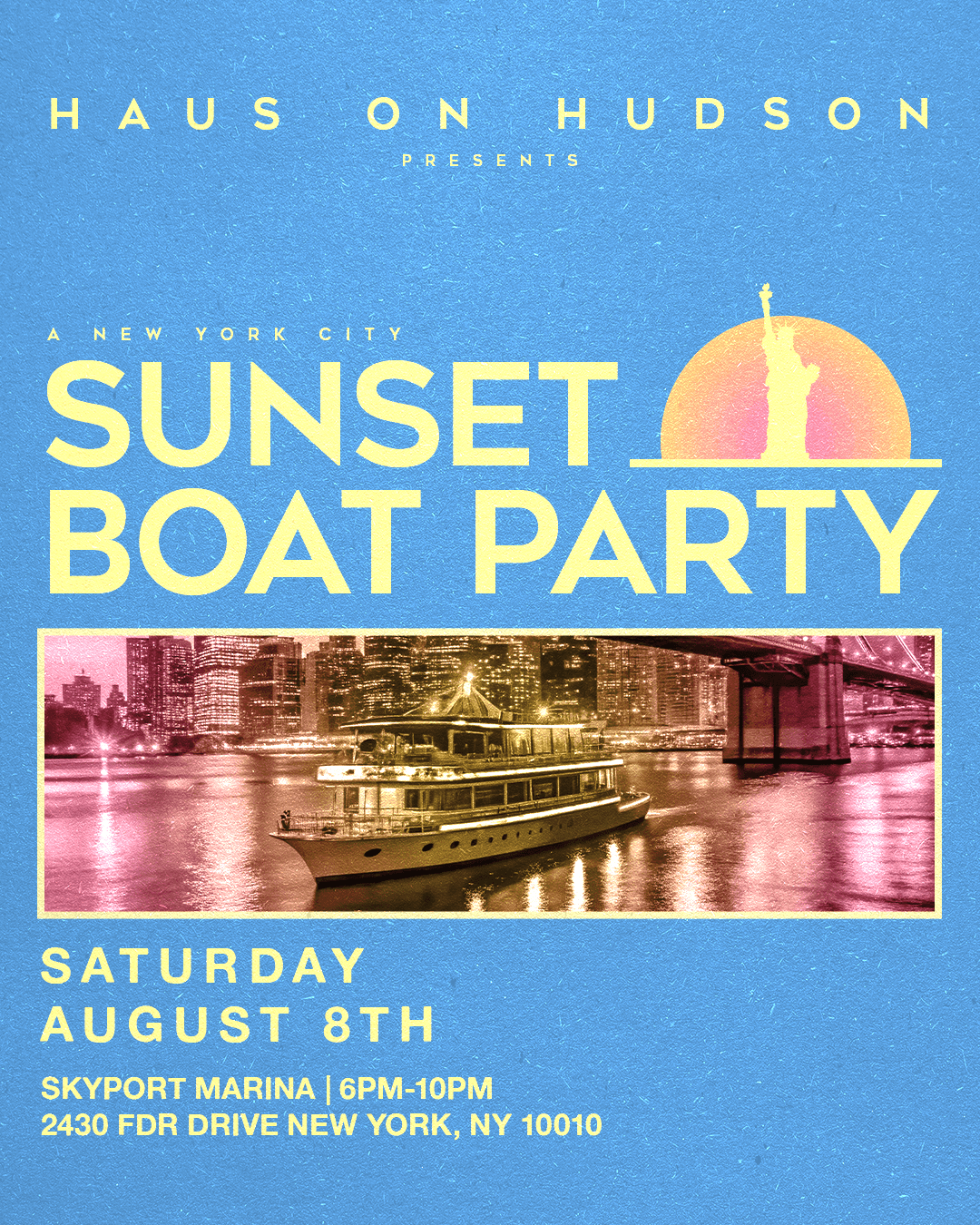 HAUS ON HUDSON BOAT PARTY 08/08