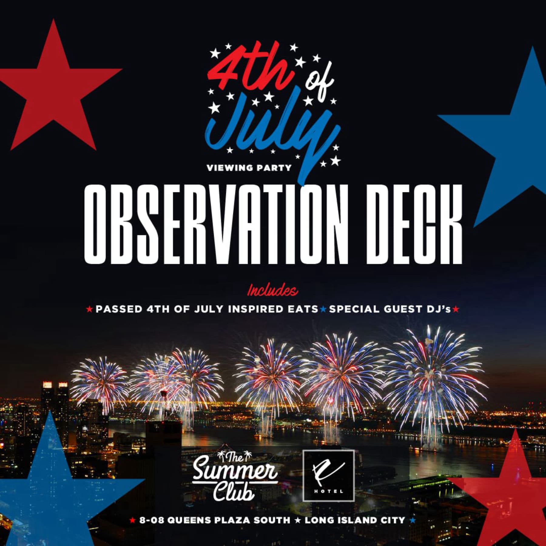July 4th Fireworks Viewing Party @ Ravel Penthouse