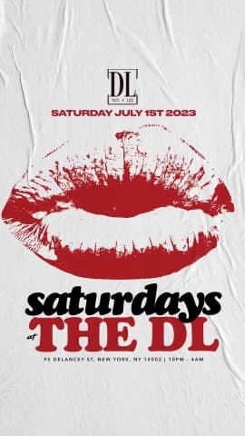 Saturday @ The DL 7/1