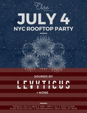 JULY 4 ROOFTOP PARTY @ ELSIE ROOFTOP