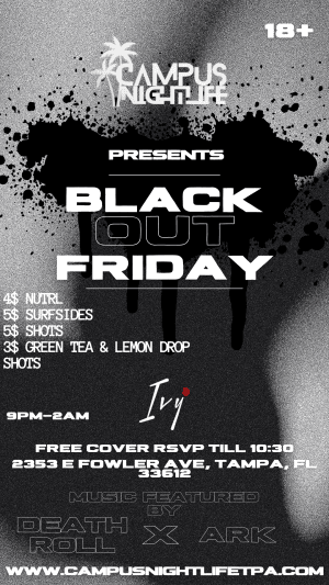BLACK FRIDAY (IVY COLLEGE FRIDAY EDITION)