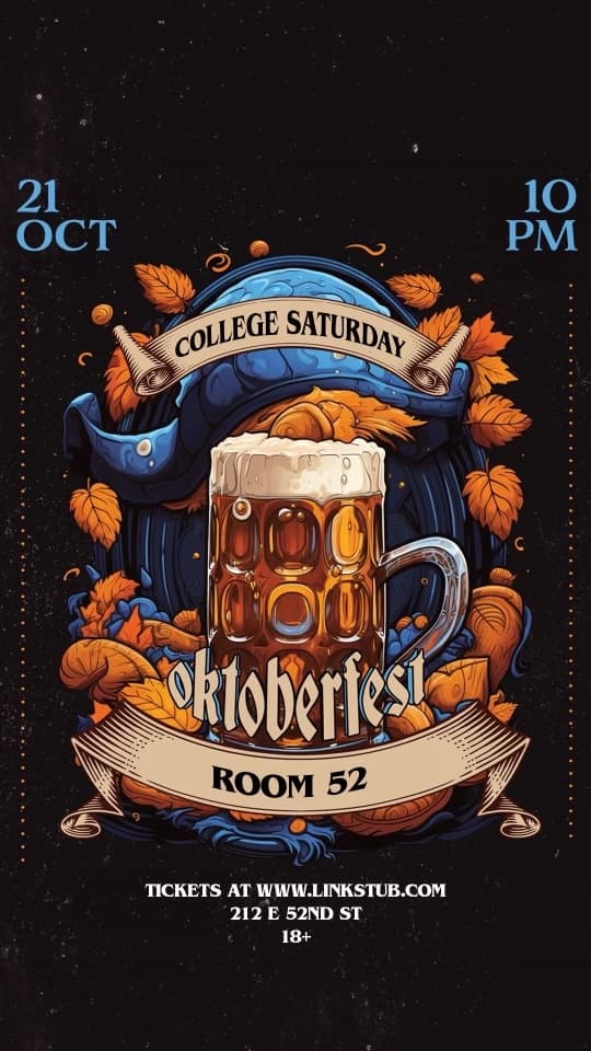 COLLEGE SATURDAY: OKTOBERFEST 10/21 @ ROOM 52