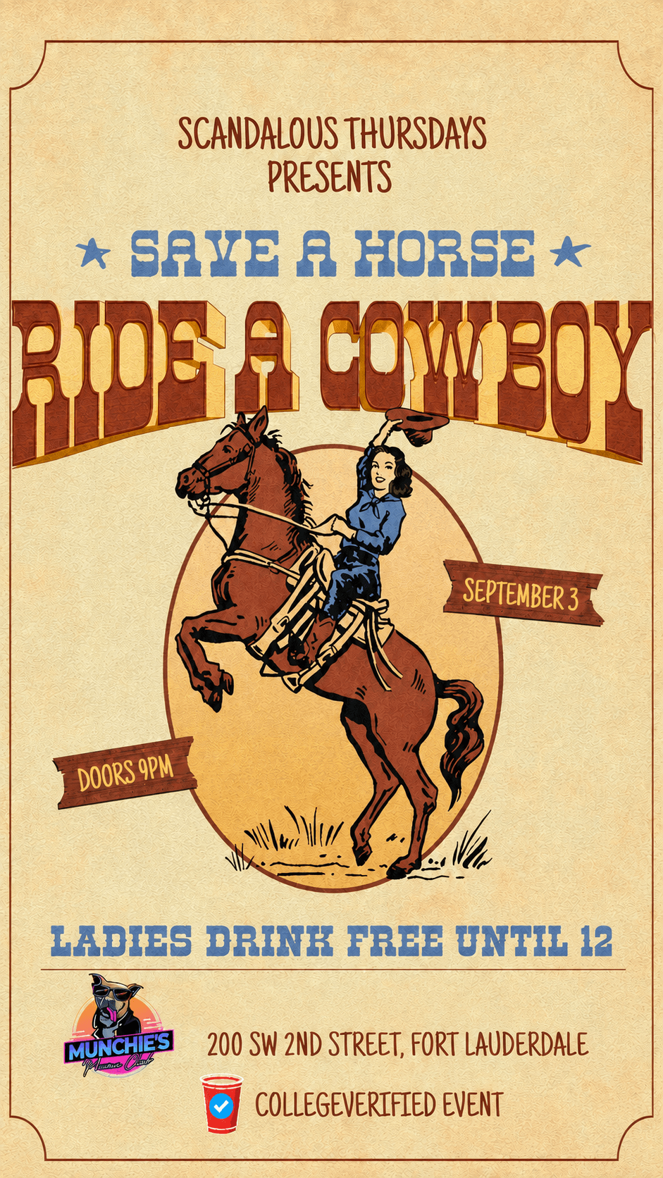 Save A Horse Ride A Cowboy - Scandalous Thursdays