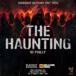 (18+) THE HAUNTING IN PHILLY