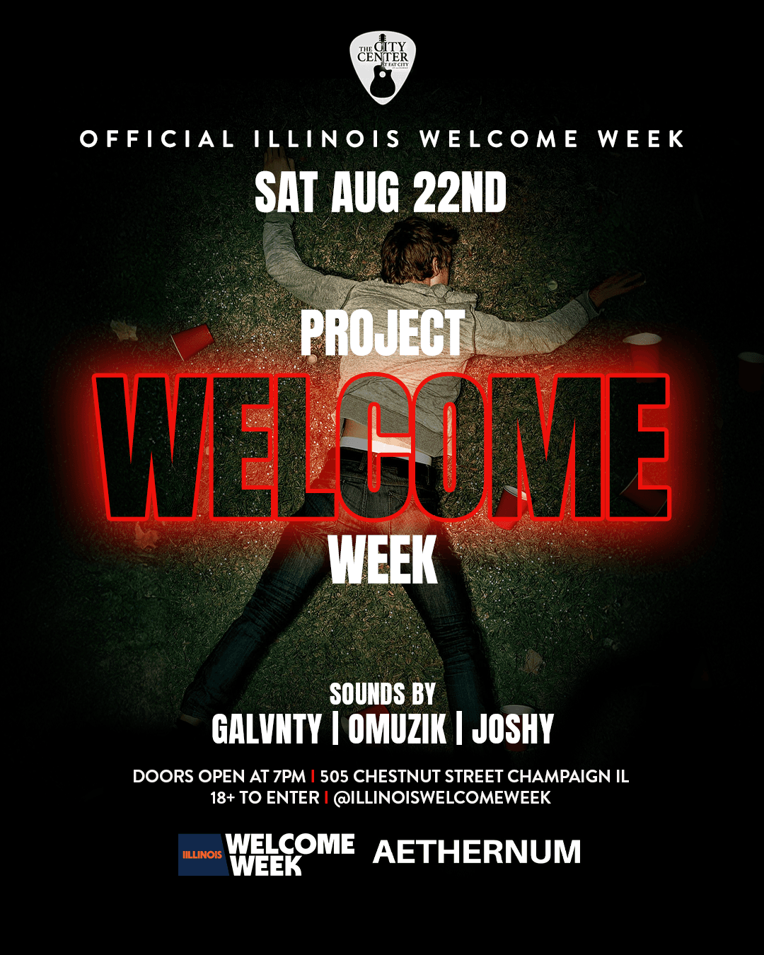 (18+) UIUC WELCOME WEEK: DAY 1 - PROJECT X