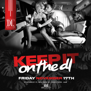 FREE TICKETS + DRINK: Friday @ The DL 11/17