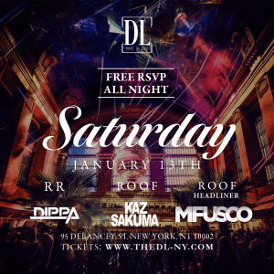 SATURDAY @ THE DL 1/13