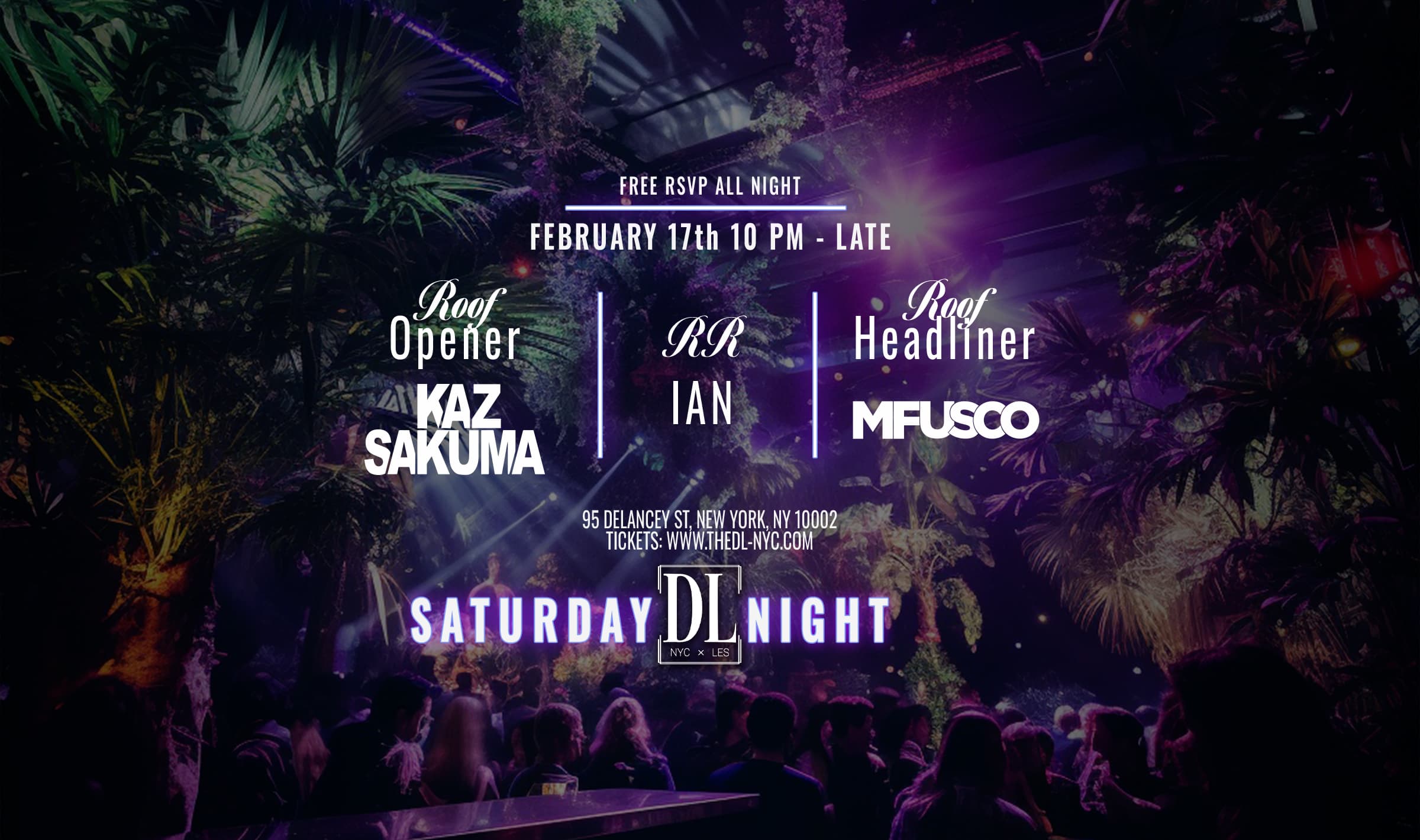 SATURDAY @ THE DL 2/17