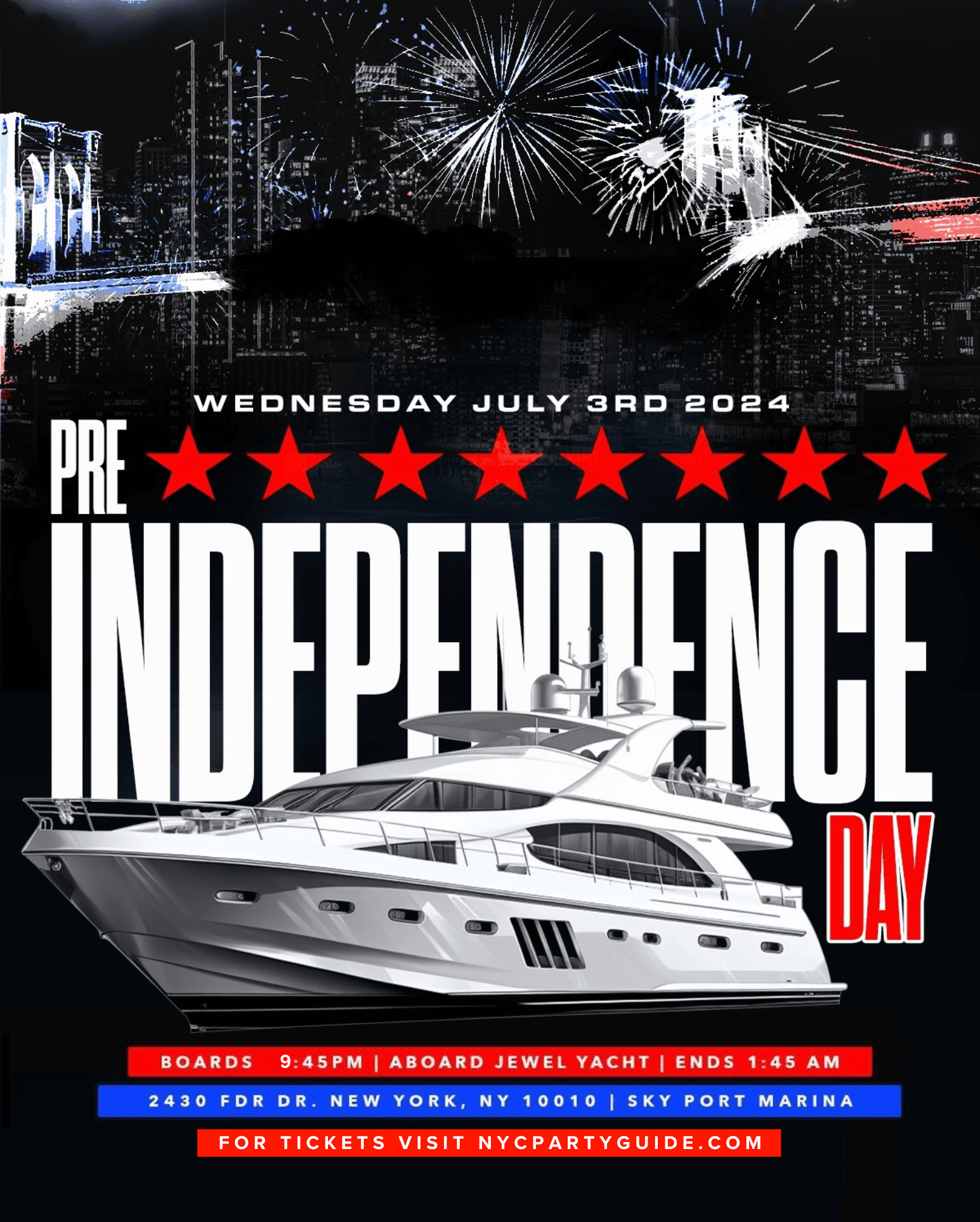 Pre July Independence Day Yacht Party - Wednesday 7/3 !!!