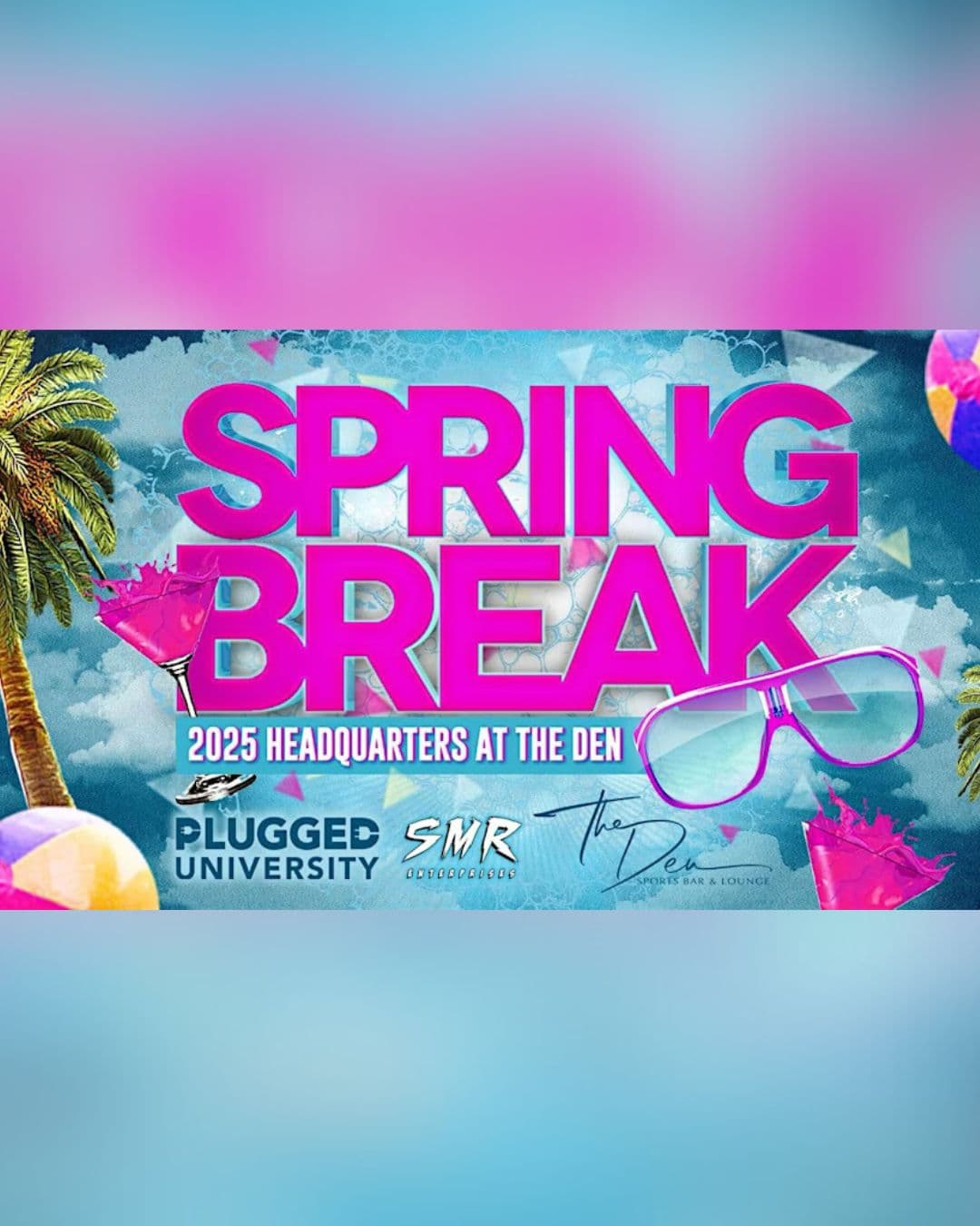 VIP ALL ACCESS WEEKLY SUPERPASS | DEN LAUDERDALE | SPRING BREAK 2025
